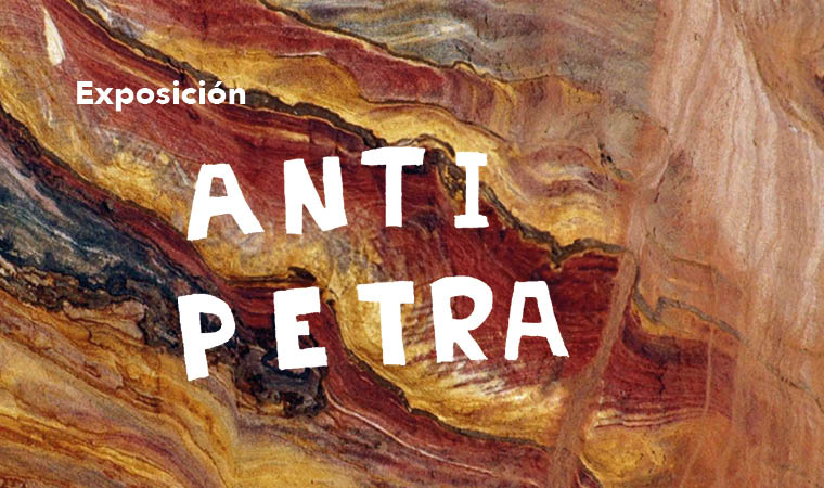 Exposición Anti Petra